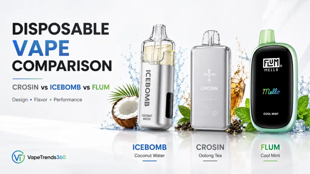CROSIN 40K vs IceBomb 18K vs Flum Float Mello Pro 50K The Ultimate High-Capacity Disposable Showdown | VapeTrends360 Crosin 40k Vs Icebomb 18k Vs Flum Float Mello Pro 50k the Ultimate High capacity Disposable Showdown