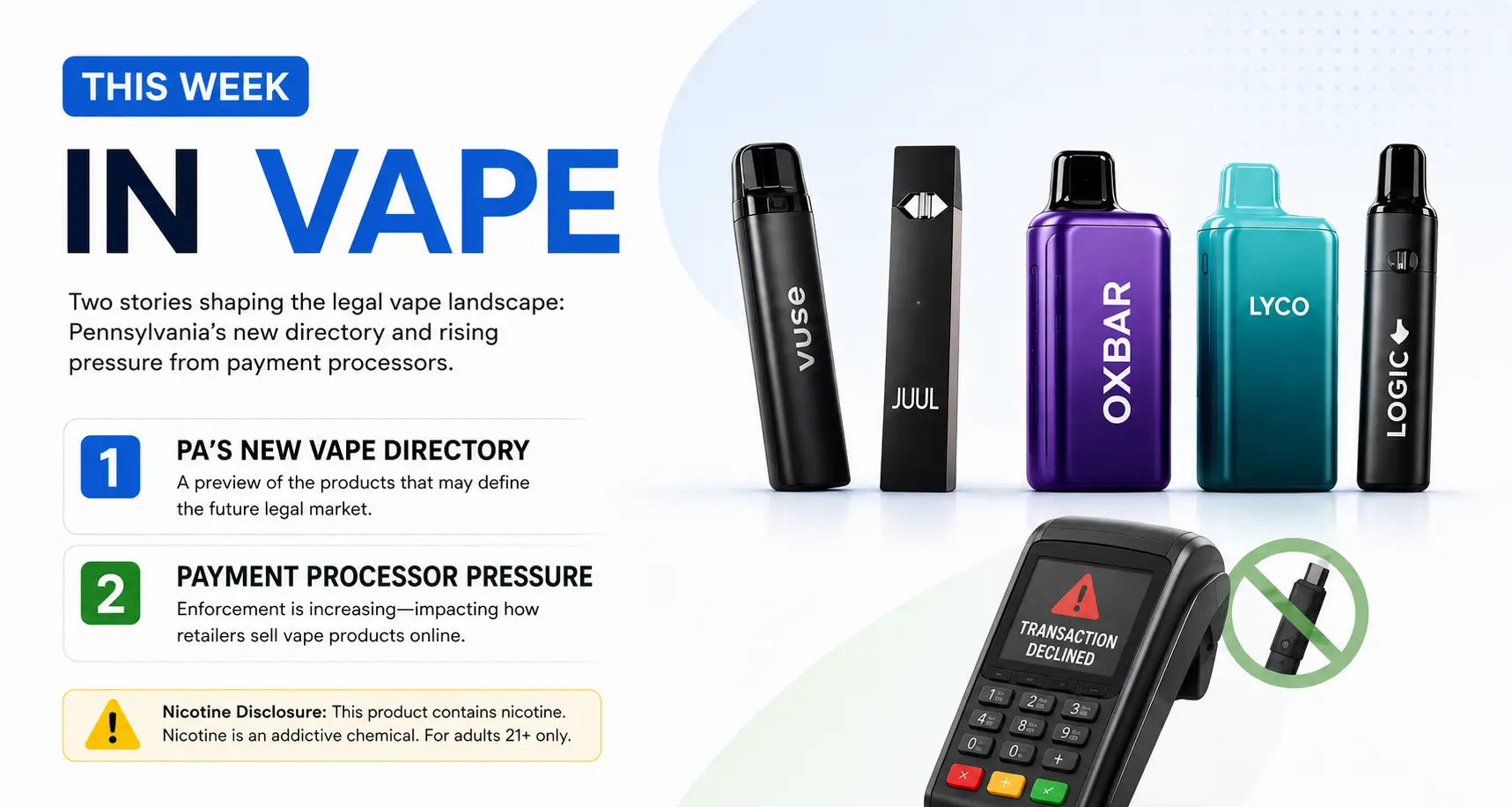 Payment processor crackdown on illegal vape sales